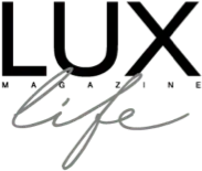 LUX Life Magazine